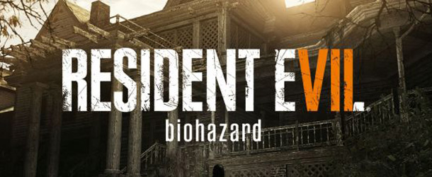 RESIDENT EVIL 7 - BIOHAZARD