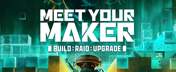 MEET YOUR MAKER
