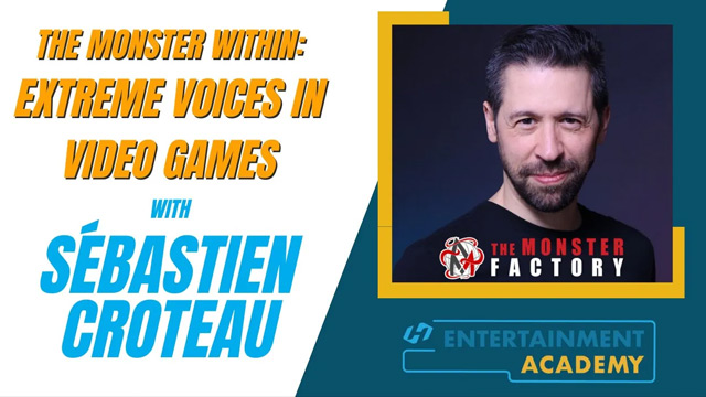 The Monster Within: Extreme Voices In Video games with Sébastien Croteau